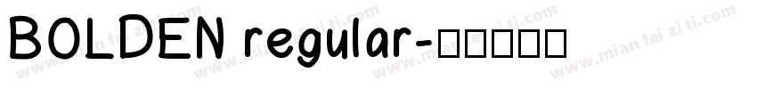 BOLDEN regular字体转换